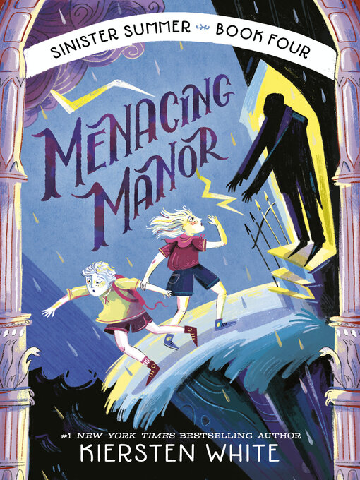 Title details for Menacing Manor by Kiersten White - Wait list